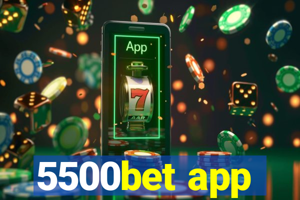 5500bet app